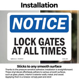 Lock Gate At All Times Sign