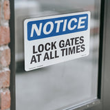 Lock Gate At All Times Sign