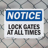 Lock Gate At All Times Sign