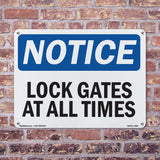 Lock Gate At All Times Sign