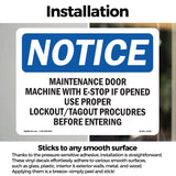 Maintenance Door Machine Will E-Stop If Sign