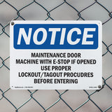 Maintenance Door Machine Will E-Stop If Sign