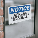 Man Cave Leave Seat Up When Done