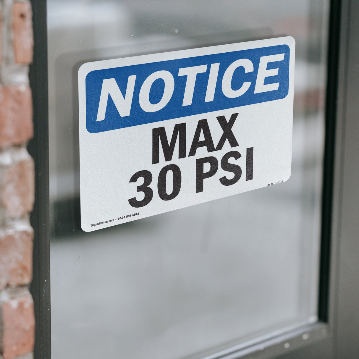 Max 30 PSI