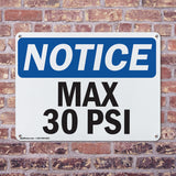 Max 30 PSI
