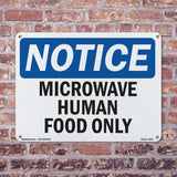 Microwave Human Food Only