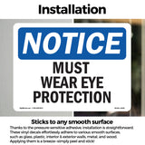 Must Wear Eye Protection