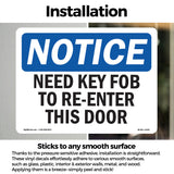 Need Key Fob To Re-Enter This Door