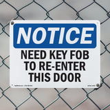 Need Key Fob To Re-Enter This Door