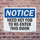 Need Key Fob To Re-Enter This Door