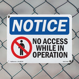 No Access While In Operation