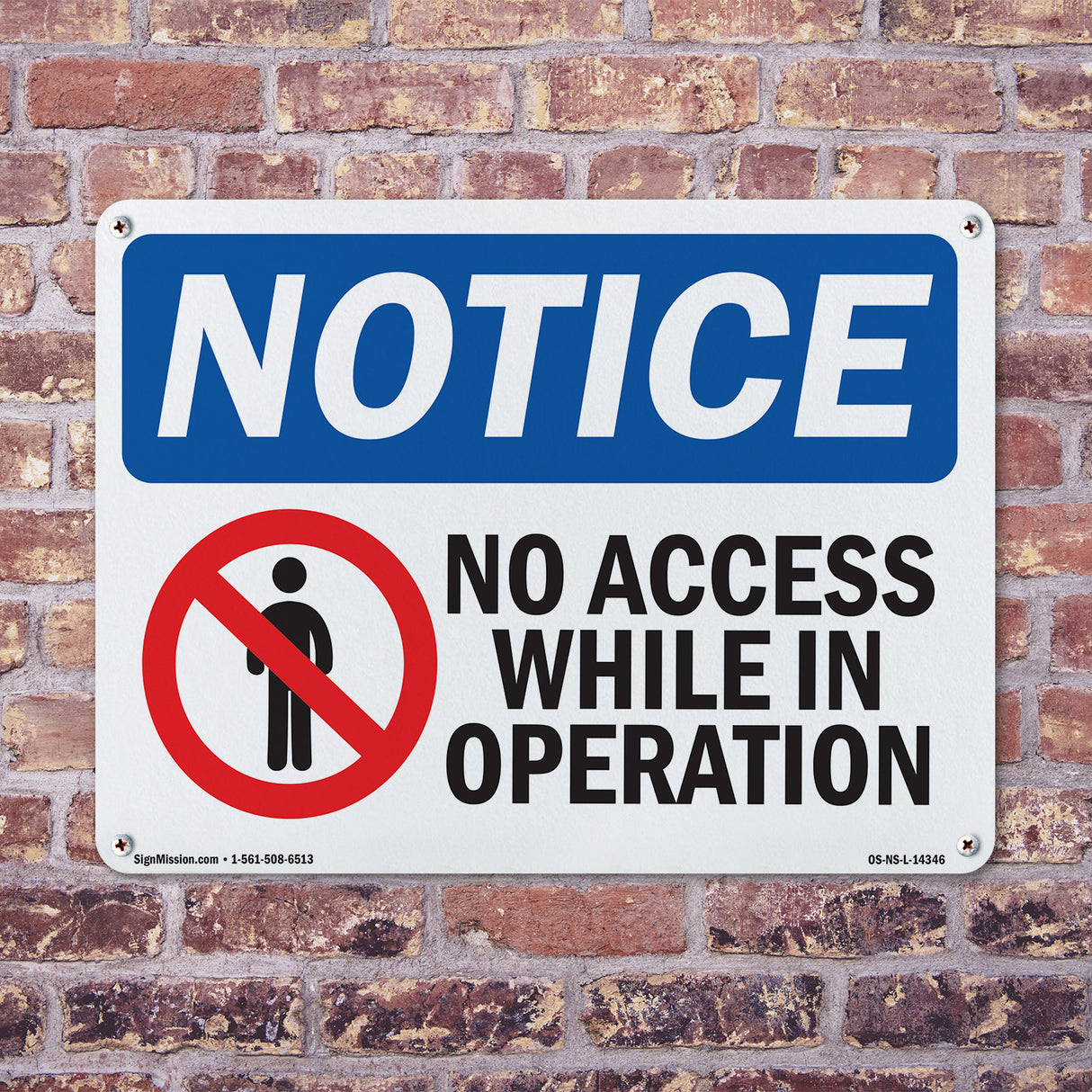 No Access While In Operation