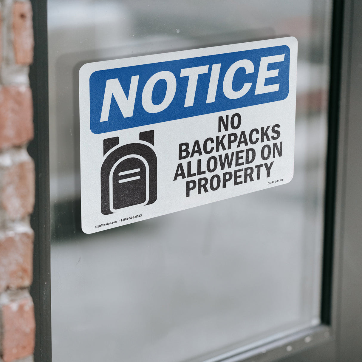 No Backpacks Allowed On Property