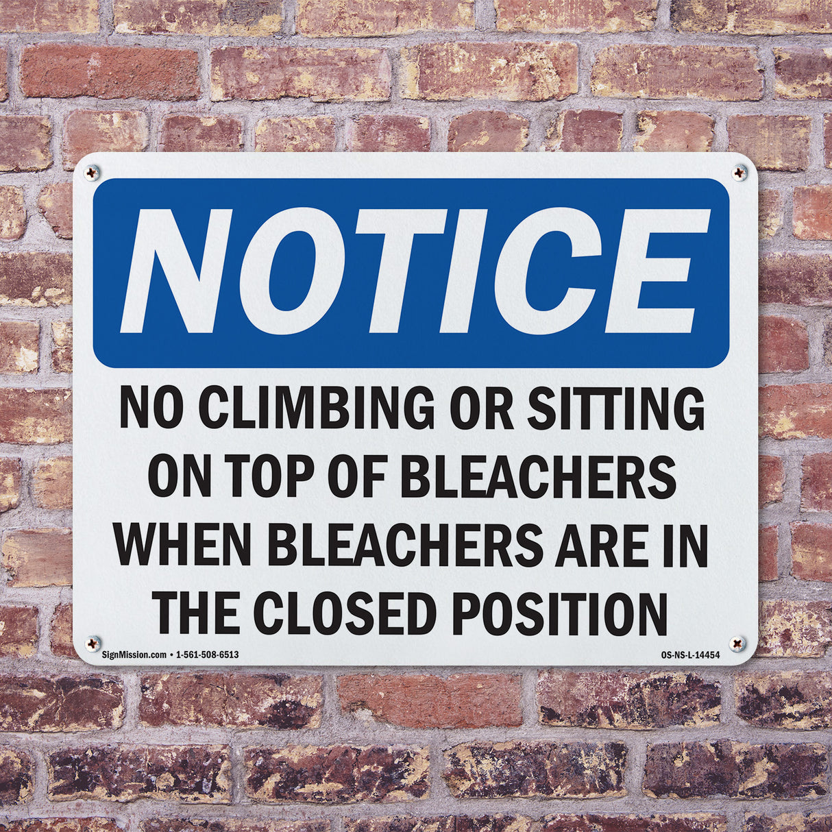 No Climbing Or Sitting On Top Of Bleachers Sign