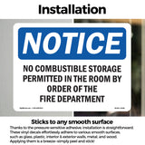 No Combustible Storage Permitted In This