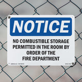 No Combustible Storage Permitted In This