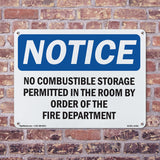 No Combustible Storage Permitted In This