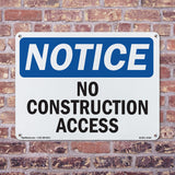 No Construction Access