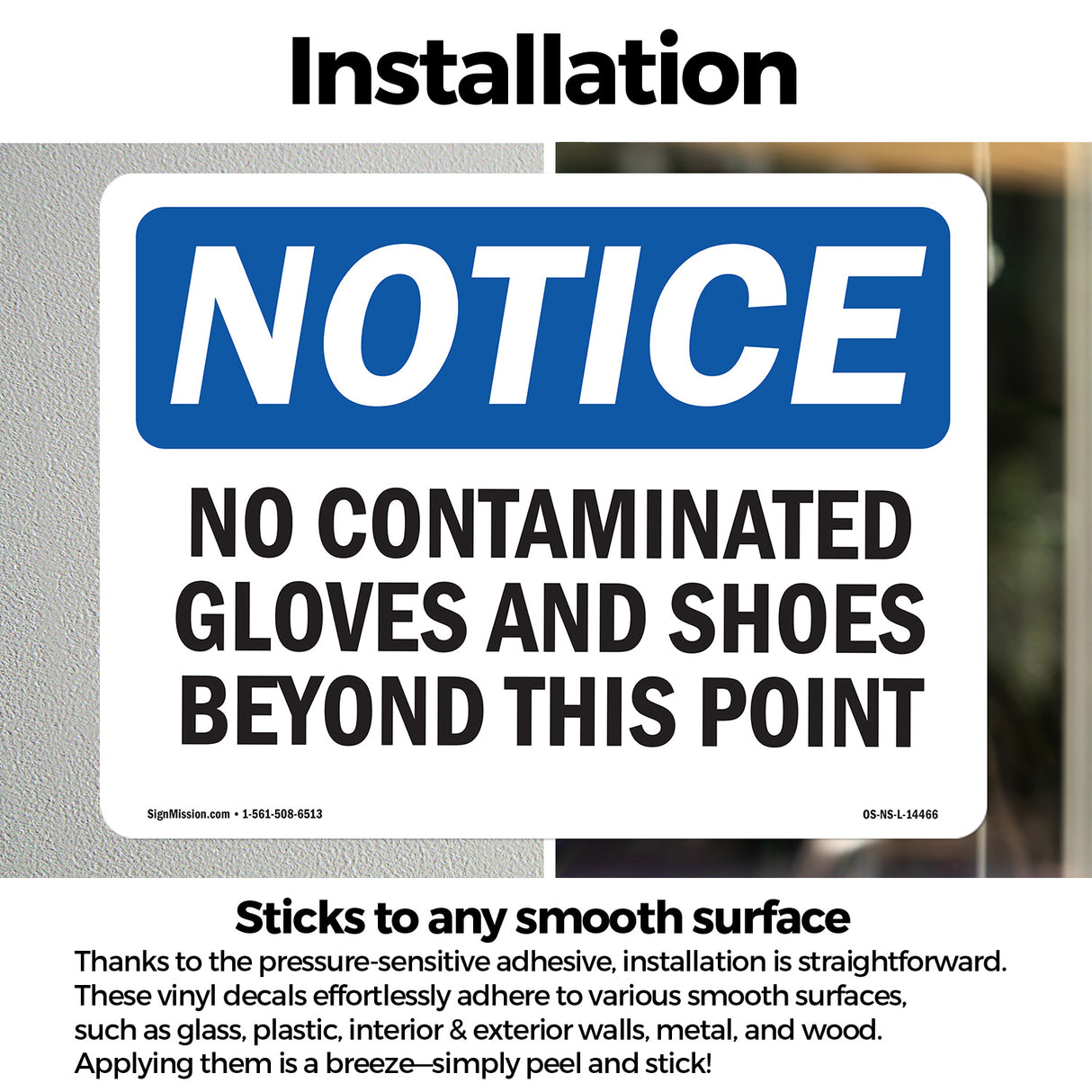 No Contaminated Gloves And Shoes Beyond This Point