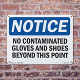 No Contaminated Gloves And Shoes Beyond This Point