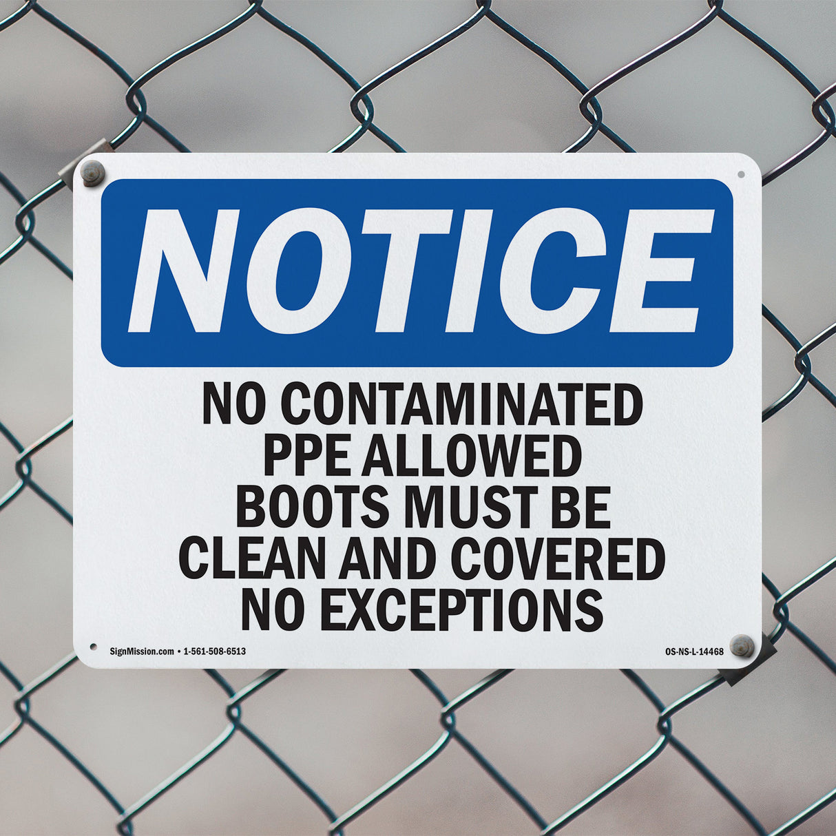 No Contaminated PPE Allowed Boots Must Be