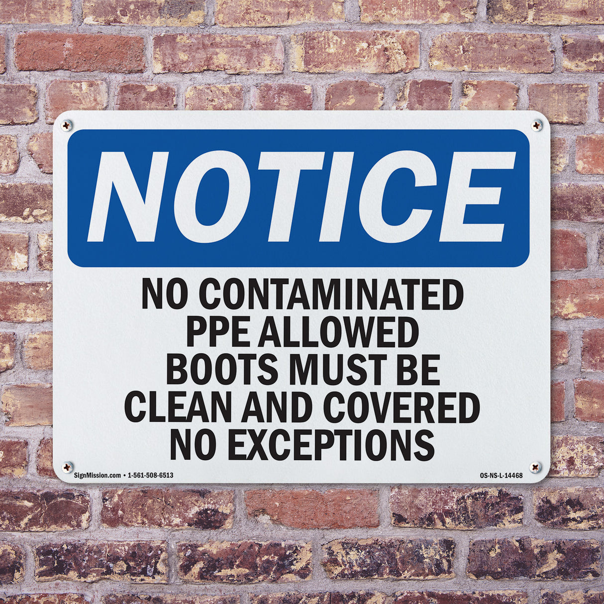 No Contaminated PPE Allowed Boots Must Be