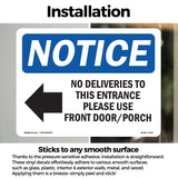 No Deliveries To This Entrance