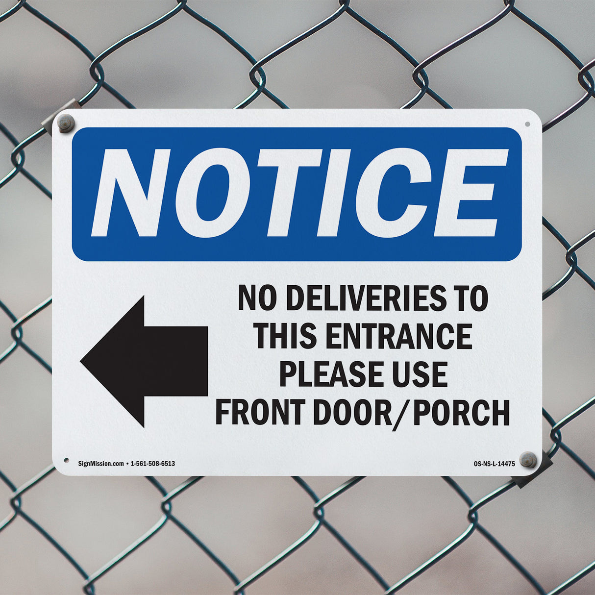 No Deliveries To This Entrance