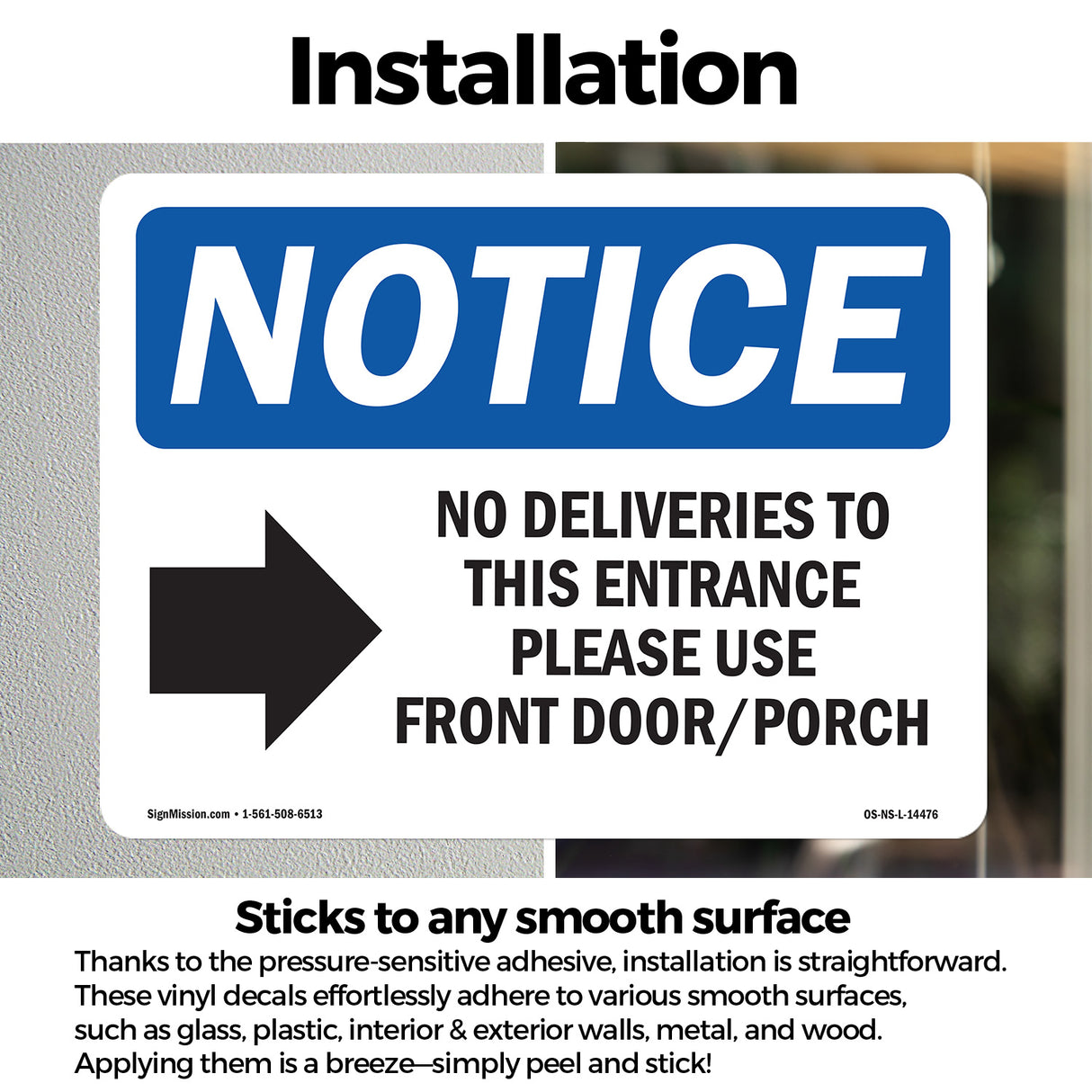 No Deliveries To This Entrance