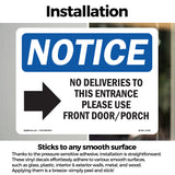 No Deliveries To This Entrance