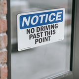 No Driving Past This Point