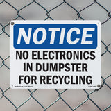 No Electronics In Dumpster For Recycling