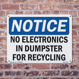 No Electronics In Dumpster For Recycling
