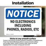 No Electronics Including Phones, Radios Etc