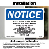 No Exit During School Hours This Door Must