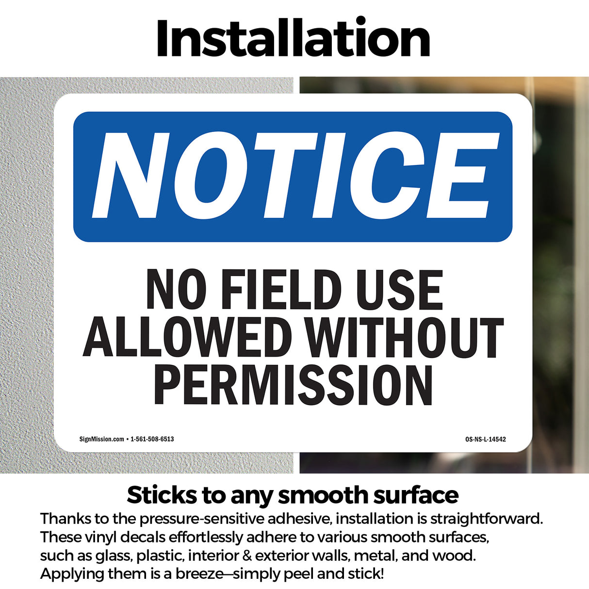 No Field Use Allowed Without Permission
