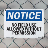 No Field Use Allowed Without Permission