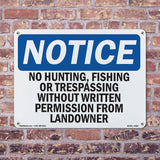 No Hunting, Fishing Or Trespassing