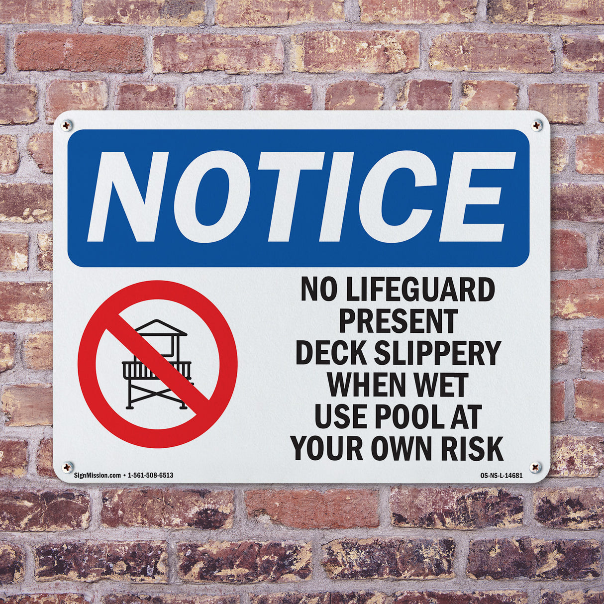 No Lifeguard Present Deck Slippery