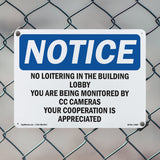 No Loitering In The Building Lobby