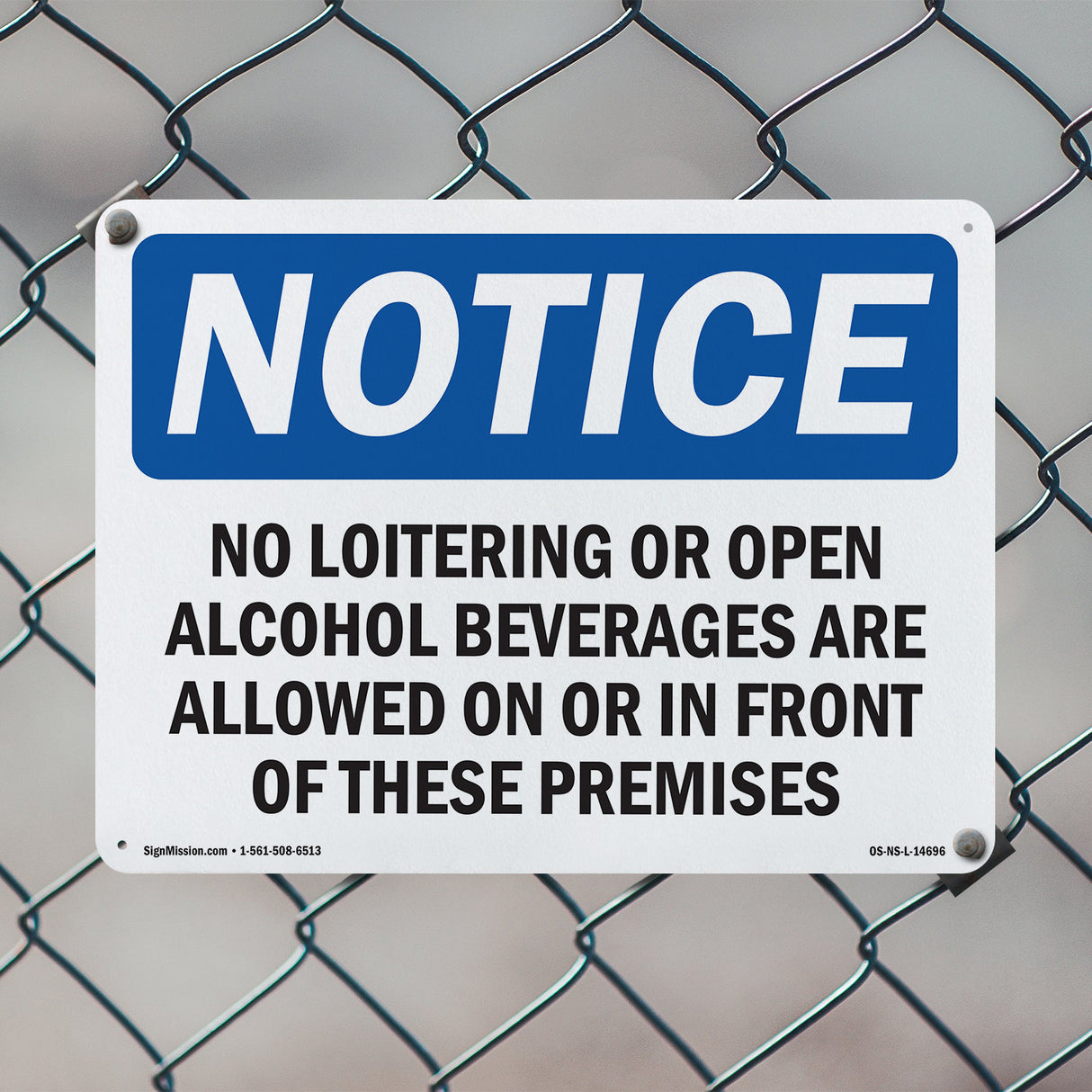 No Loitering Or Open Alcoholic Beverages