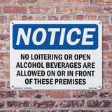 No Loitering Or Open Alcoholic Beverages