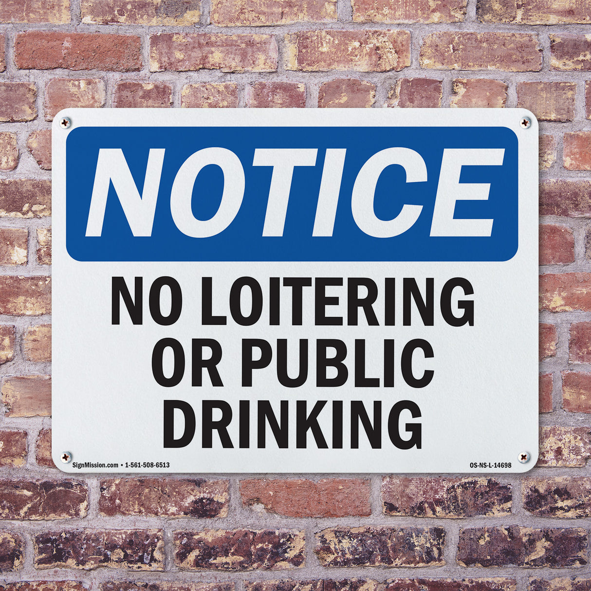 No Loitering Or Public Drinking