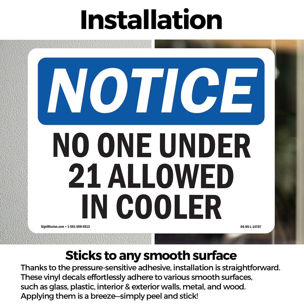 No One Under 21 Allowed In Cooler