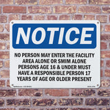 No Person May Enter The Facility Area Alone