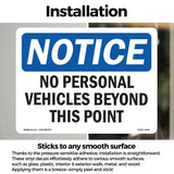 No Personal Vehicles Beyond This Point