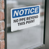 No PPE Beyond This Point