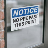No PPE Past This Point