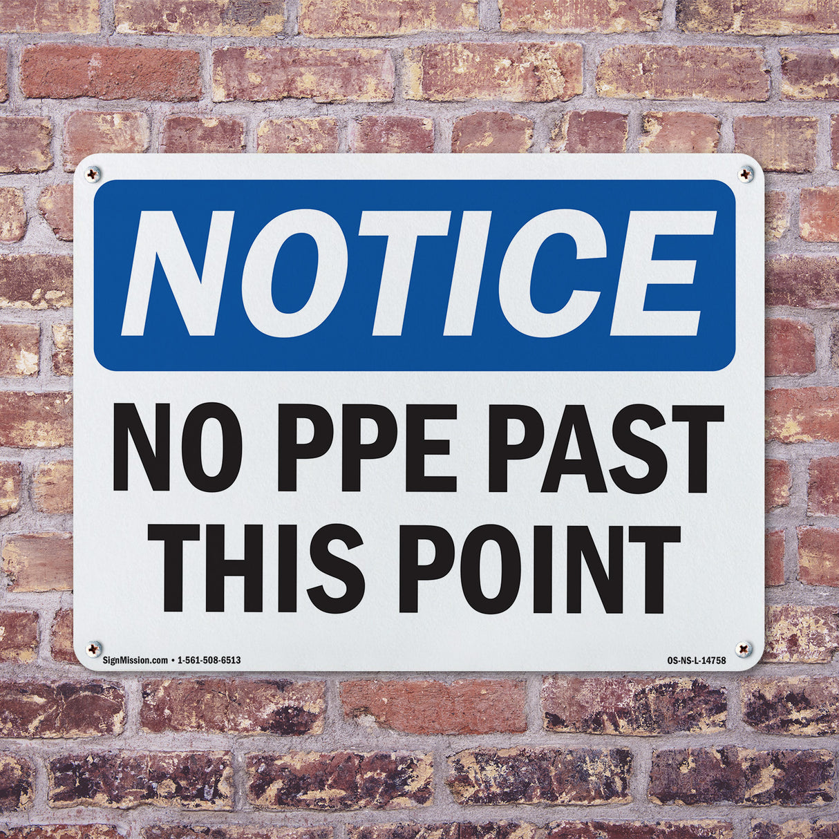 No PPE Past This Point