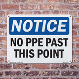 No PPE Past This Point